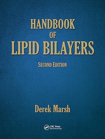 Handbook of Lipid Bilayers 2nd Edition
